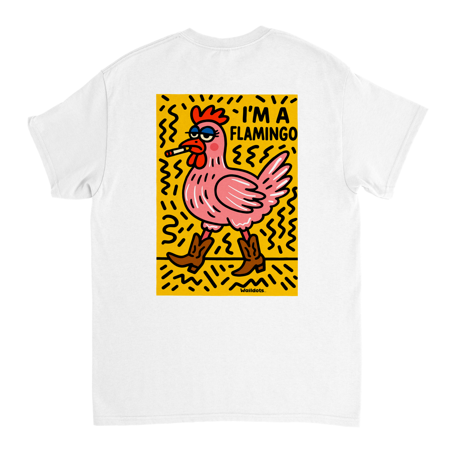 Camiseta "I'm a Flamingo" | Waildots – Diseño divertido de Gallina con estampado graffiti