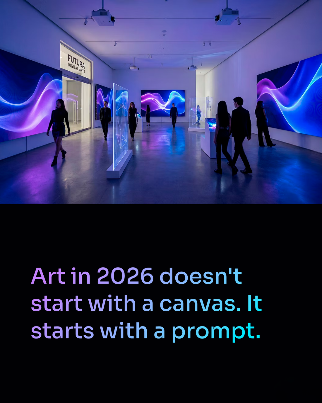 The Art Room 13: Art in 2026 doesnt start with a canvas. It starts with a prompt